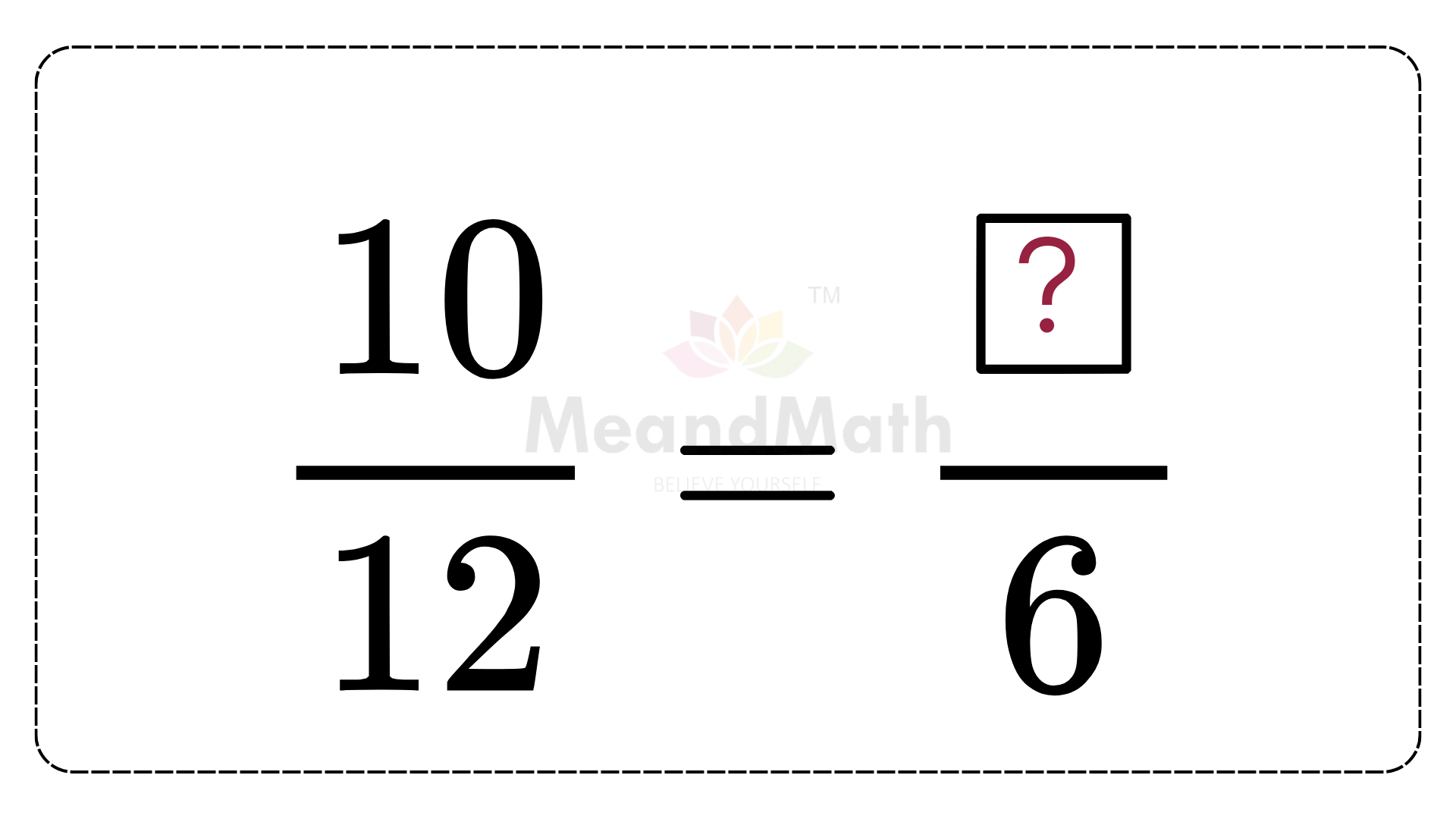 Dividing Equivalent fraction when the numerator is missing M1